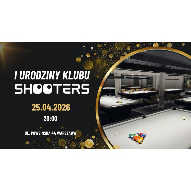 I urodziny klubu Shooters - bilet wstępu